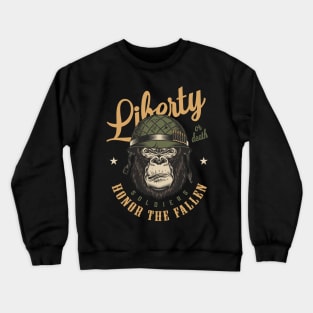 LIBERTY OR DEATH - GORILLA SOLDER Crewneck Sweatshirt